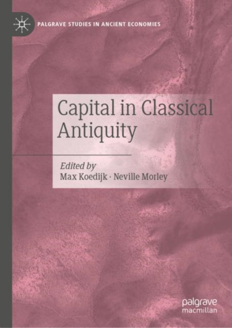 Palgrave Studies in Ancient Economies