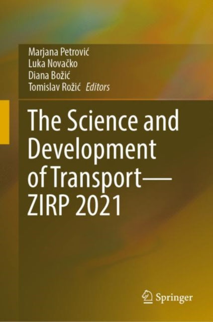 Science and Development of Transport-ZIRP 2021