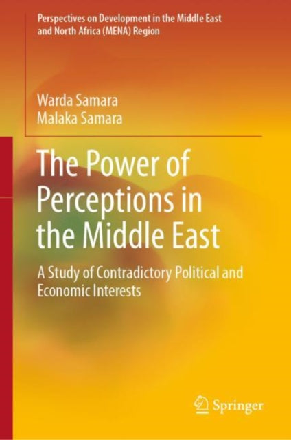 Power of Perceptions in the Middle East