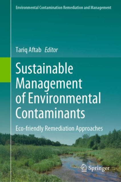 Environmental Contamination Remediation and Management