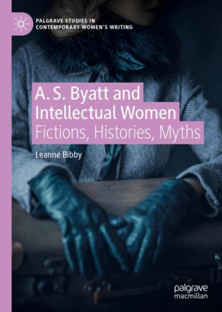 Palgrave Studies in Contemporary Women’s Writing