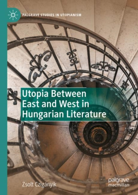 Palgrave Studies in Utopianism