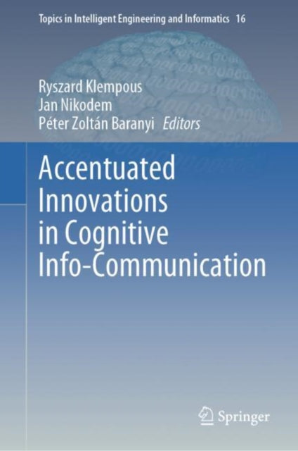 Topics in Intelligent Engineering and Informatics