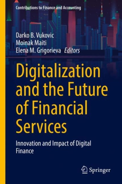 Digitalization and the Future of Financial Services