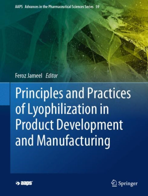 AAPS Advances in the Pharmaceutical Sciences Series