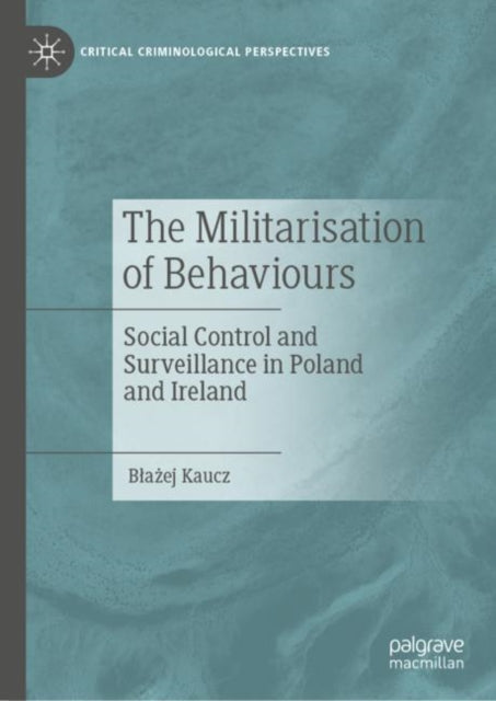 Militarisation of Behaviours