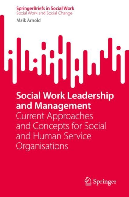 SpringerBriefs in Social Work