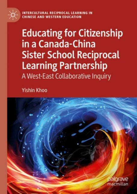 Intercultural Reciprocal Learning in Chinese and Western Education
