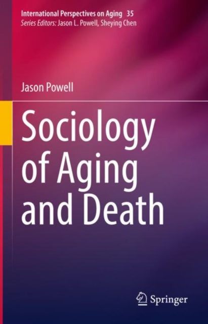 Sociology of Aging and Death