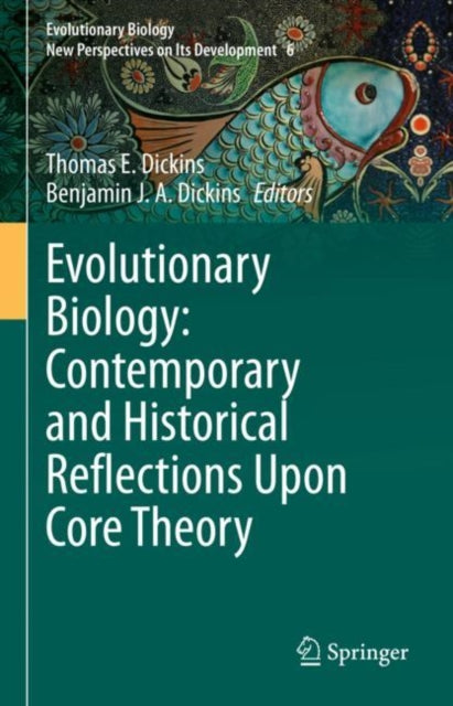 Evolutionary Biology – New Perspectives on Its Development