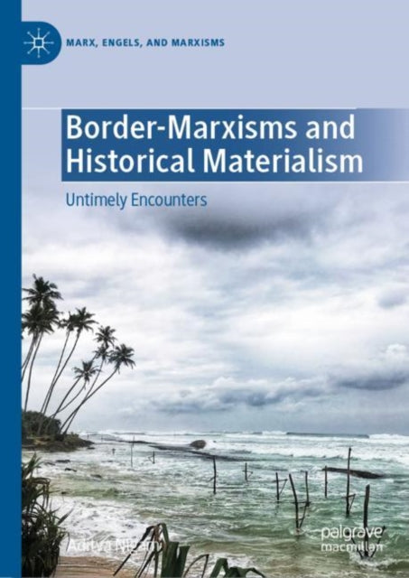 Marx, Engels, and Marxisms