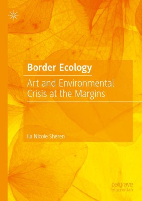Border Ecology