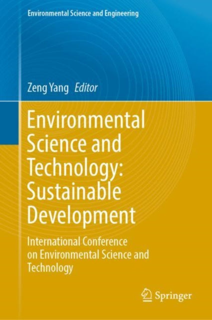 Environmental Science and Technology: Sustainable Development