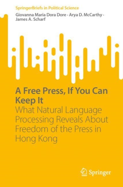 Free Press, If You Can Keep It