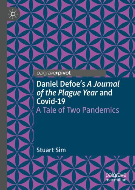 Daniel Defoe's A Journal of the Plague Year and Covid-19