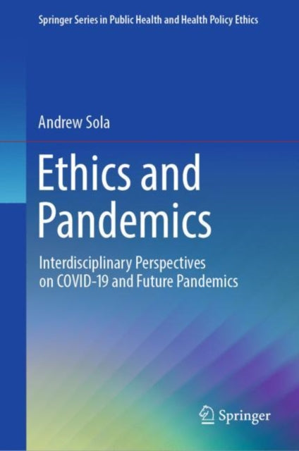 Springer Series in Public Health and Health Policy Ethics