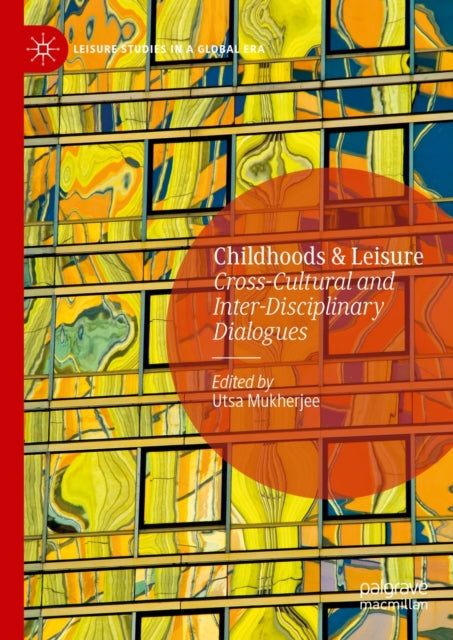 Leisure Studies in a Global Era