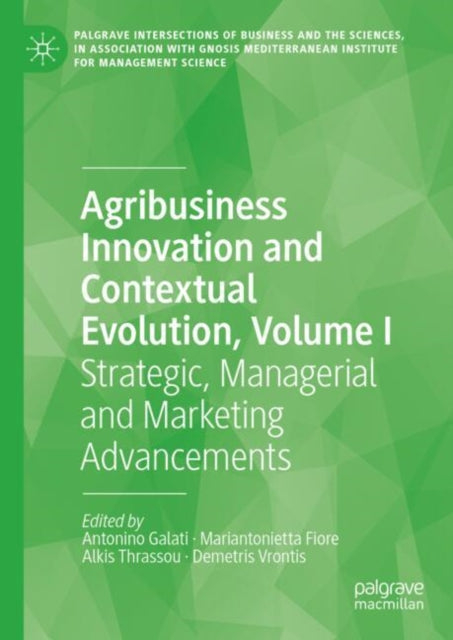 Palgrave Intersections of Business and the Sciences, in association with Gnosis Mediterranean Institute for Management Science