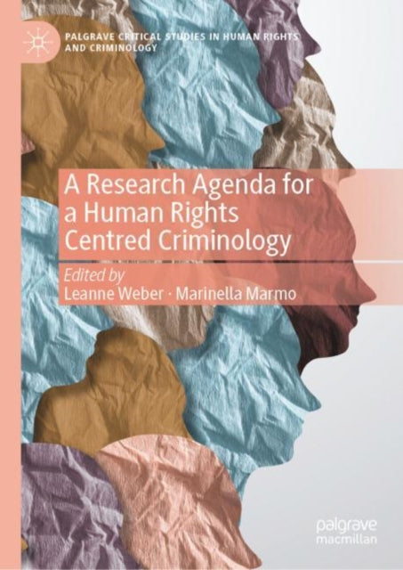 Palgrave Critical Studies in Human Rights and Criminology