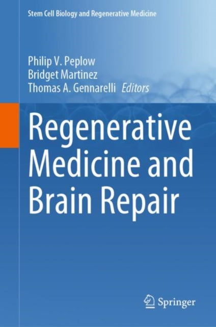 Stem Cell Biology and Regenerative Medicine