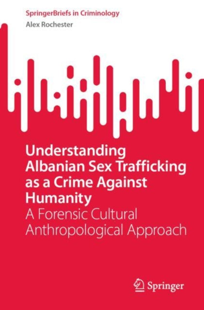 SpringerBriefs in Criminology