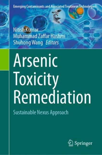 Emerging Contaminants and Associated Treatment Technologies