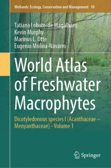 Wetlands: Ecology, Conservation and Management