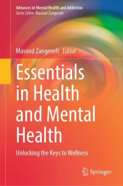 Advances in Mental Health and Addiction