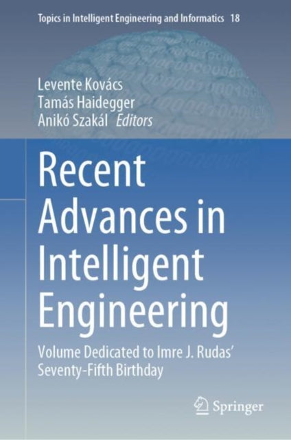 Topics in Intelligent Engineering and Informatics