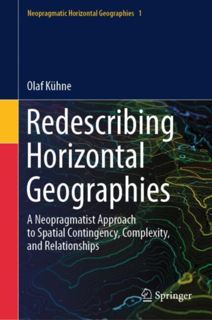 Neopragmatic Horizontal Geographies