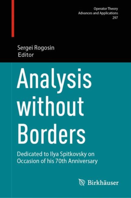 Operator Theory: Advances and Applications