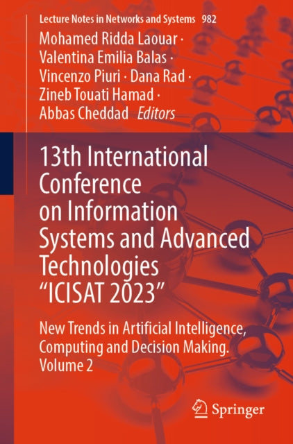 13th International Conference on Information Systems and Advanced Technologies "e;ICISAT 2023"e;