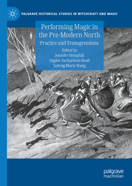 Palgrave Historical Studies in Witchcraft and Magic