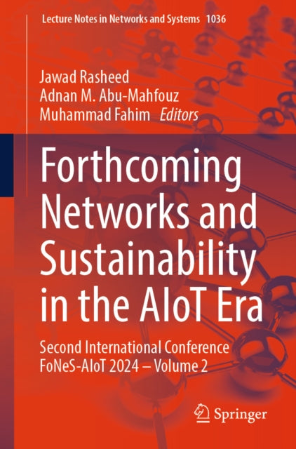 Lecture Notes in Networks and Systems