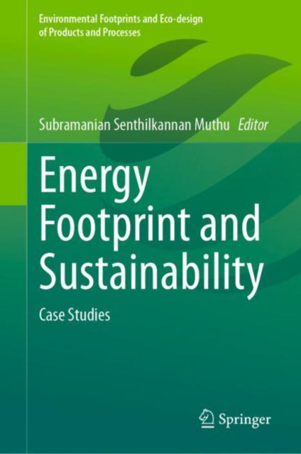 Environmental Footprints and Eco-design of Products and Processes