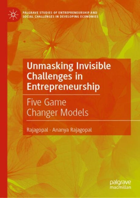 Palgrave Studies of Entrepreneurship and Social Challenges in Developing Economies