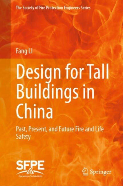 The Society of Fire Protection Engineers Series