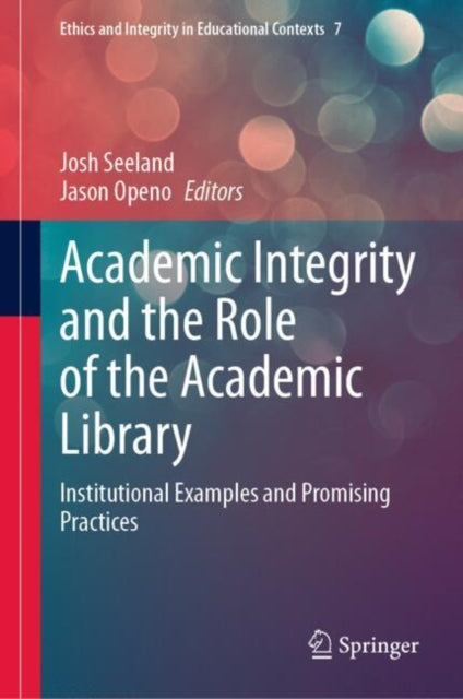 Ethics and Integrity in Educational Contexts