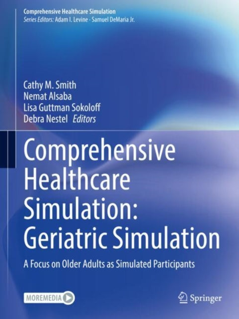 Comprehensive Healthcare Simulation