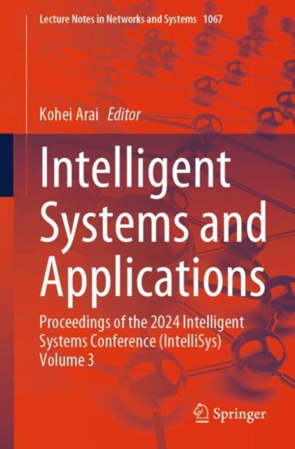 Lecture Notes in Networks and Systems