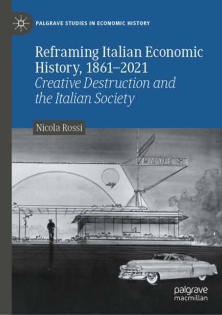 Palgrave Studies in Economic History