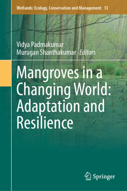 Wetlands: Ecology, Conservation and Management