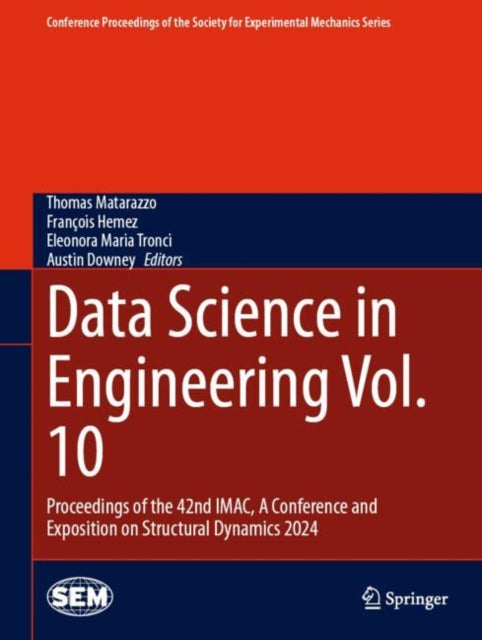 Conference Proceedings of the Society for Experimental Mechanics Series