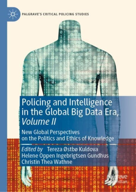 Palgrave''s Critical Policing Studies