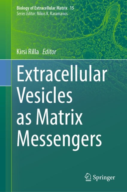 Biology of Extracellular Matrix