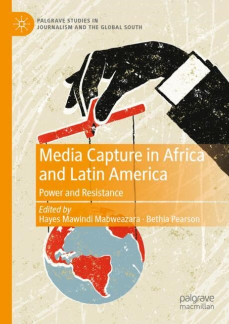 Palgrave Studies in Journalism and the Global South