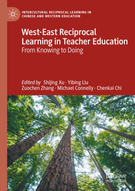 Intercultural Reciprocal Learning in Chinese and Western Education