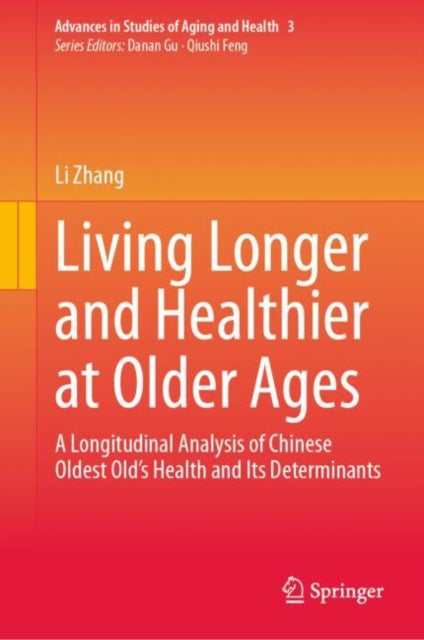 Advances in Studies of Aging and Health