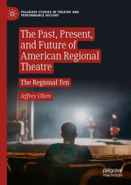 Palgrave Studies in Theatre and Performance History