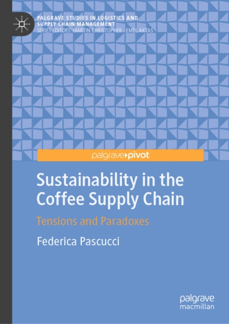 Palgrave Studies in Logistics and Supply Chain Management